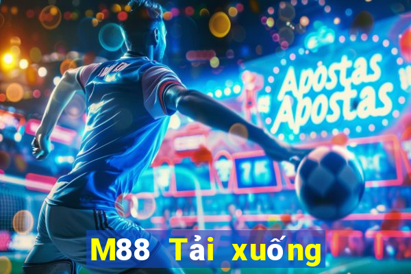 M88 Tải xuống nền tảng Dingshang