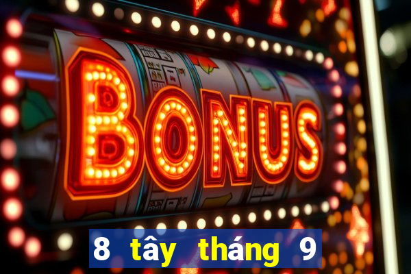 8 tây tháng 9 xổ số miền nam