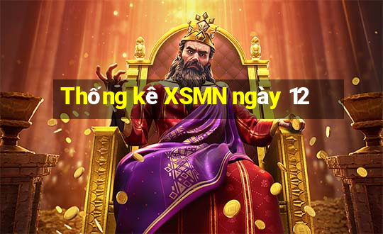 Thống kê XSMN ngày 12