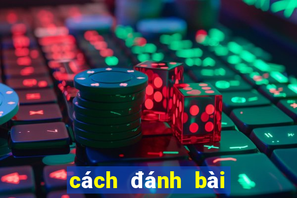 cách đánh bài câu cá 4 nguoi