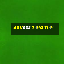 Aev988 Tặng Tiền