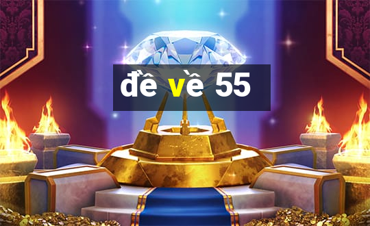 de ve 55