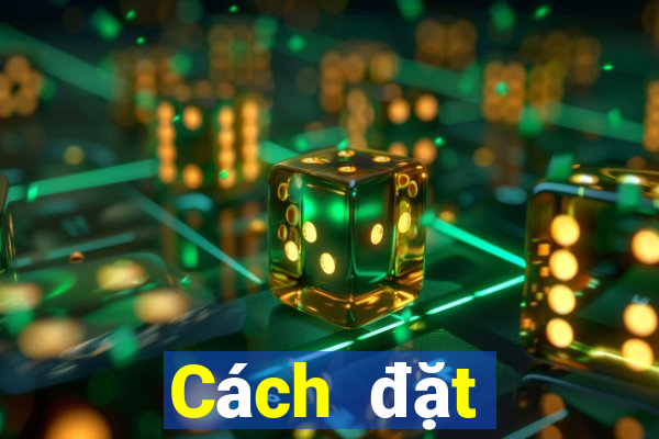 Cách đặt cược XSDT123 Thứ 7