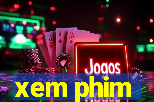 xem phim