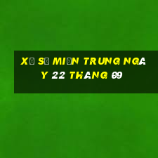 xổ số miền trung ngày 22 tháng 09