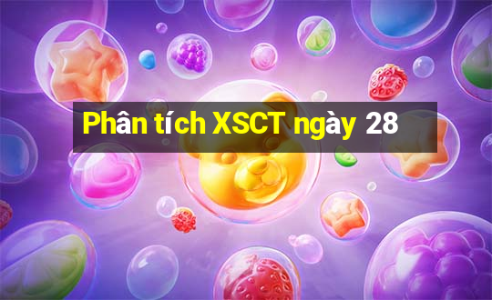 Phân tích XSCT ngày 28