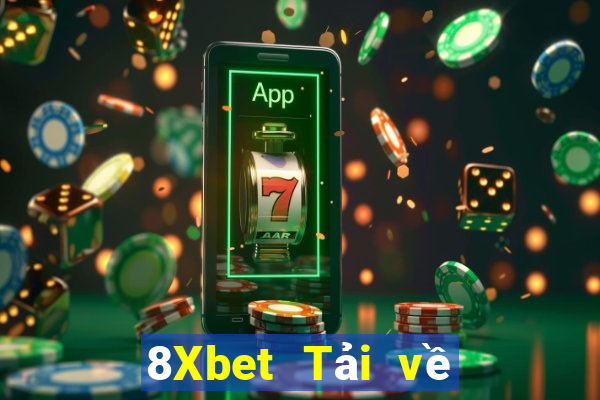 8Xbet Tải về và cài đặt Feo