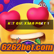 kết quả XSAG ngày 1