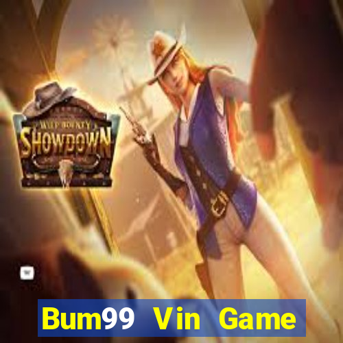 Bum99 Vin Game Bài Poker