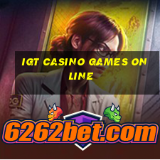 igt casino games online