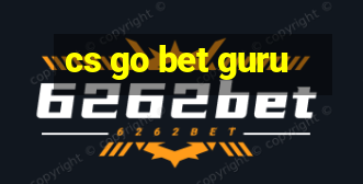 cs go bet guru