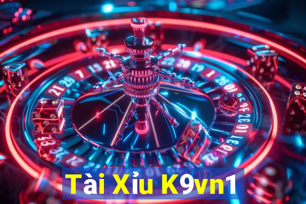 Tài Xỉu K9vn1