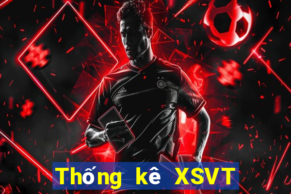 Thống kê XSVT ngày 17