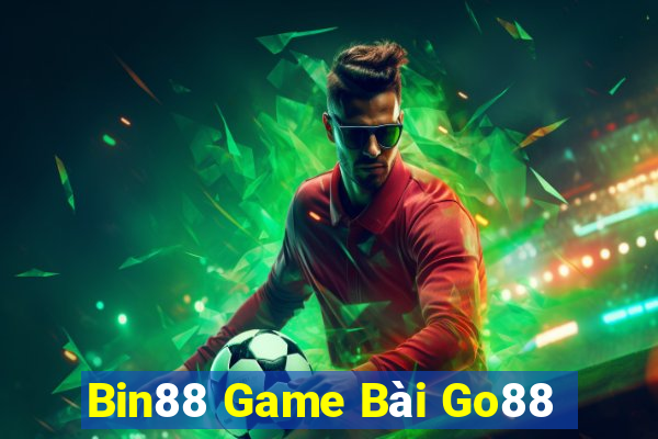 Bin88 Game Bài Go88