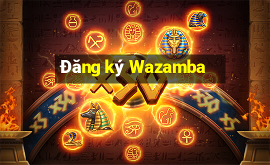 Đăng ký Wazamba