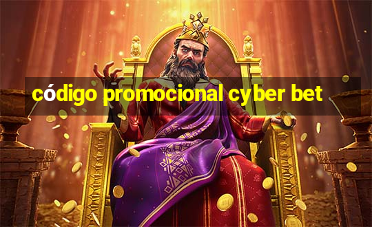 código promocional cyber bet