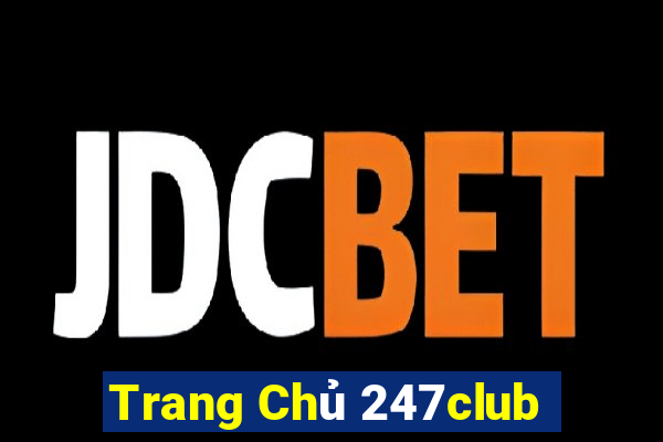 Trang Chủ 247club