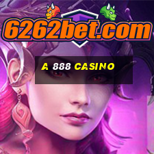 a 888 casino