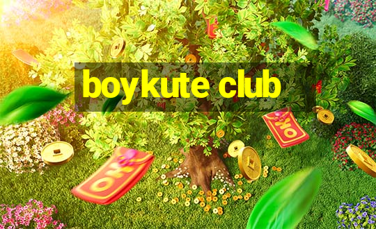 boykute club