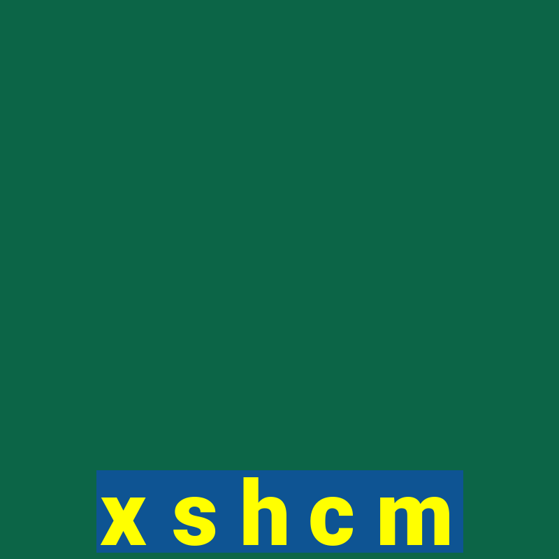 x s h c m