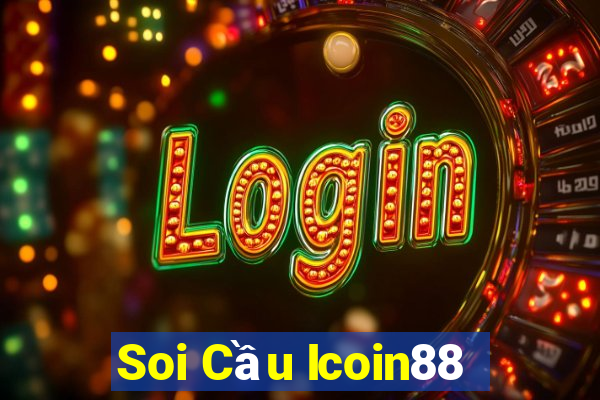 Soi Cầu Icoin88