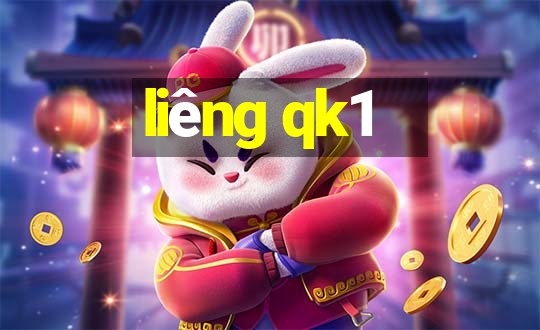 liêng qk1