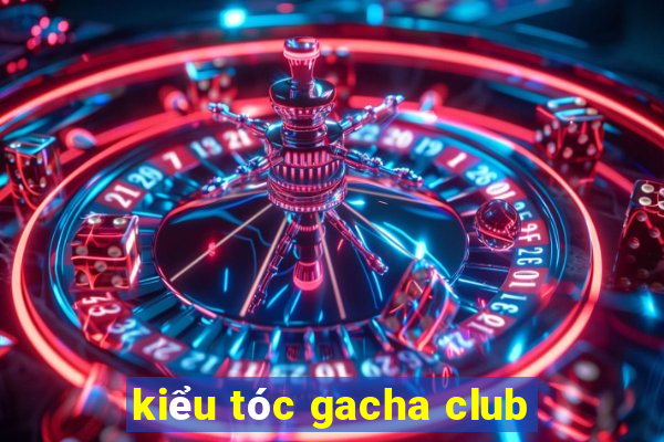 kiểu tóc gacha club