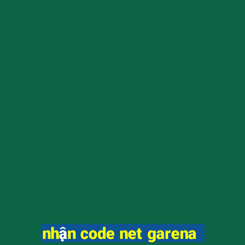 nhận code net garena