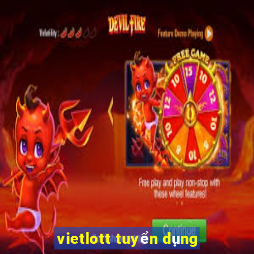 vietlott tuyển dụng