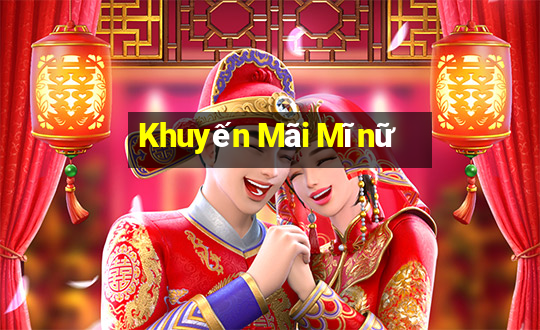 Khuyến Mãi Mĩnữ