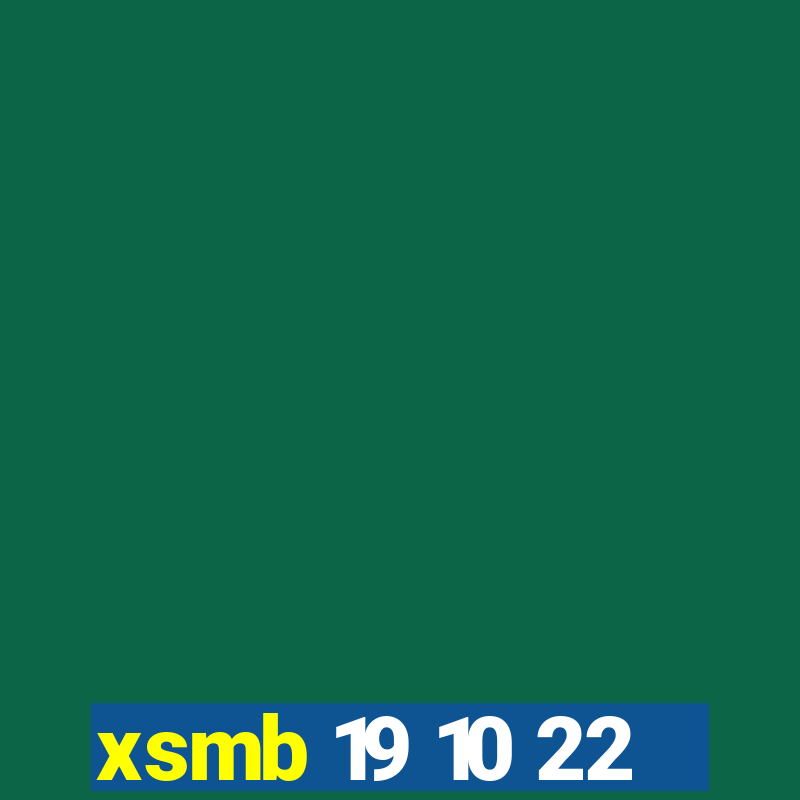 xsmb 19 10 22