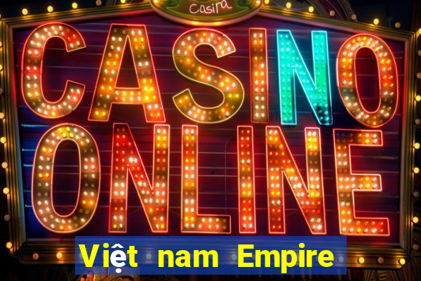 Việt nam Empire Phần mềm Tải về