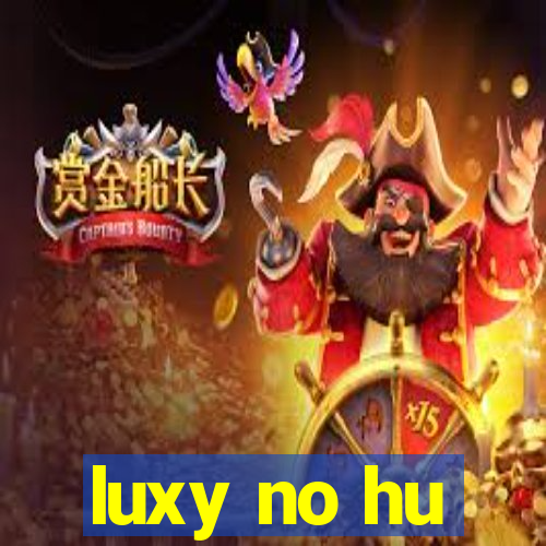 luxy no hu