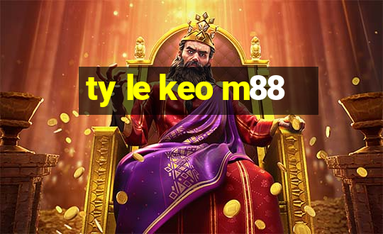 ty le keo m88