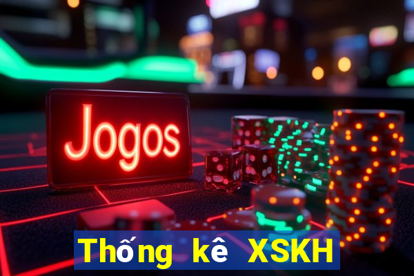 Thống kê XSKH ngày 30