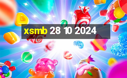 xsmb 28 10 2024