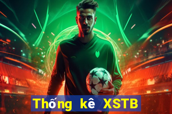 Thống kê XSTB thứ bảy