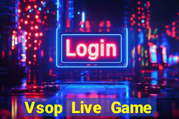 Vsop Live Game Bài Slot Đổi Thưởng