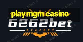 playmgm casino