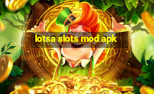 lotsa slots mod apk