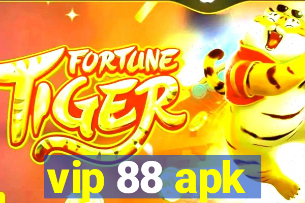 vip 88 apk