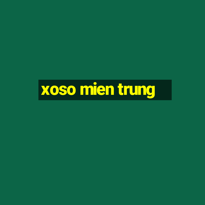 xoso mien trung