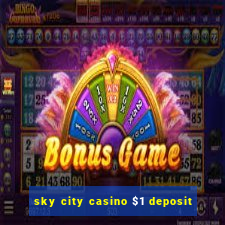 sky city casino $1 deposit