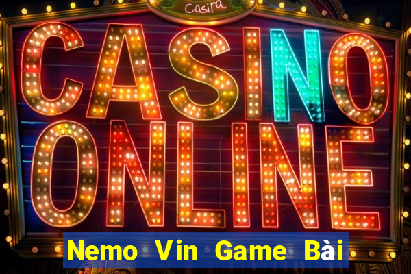 Nemo Vin Game Bài Ông Trùm Poker