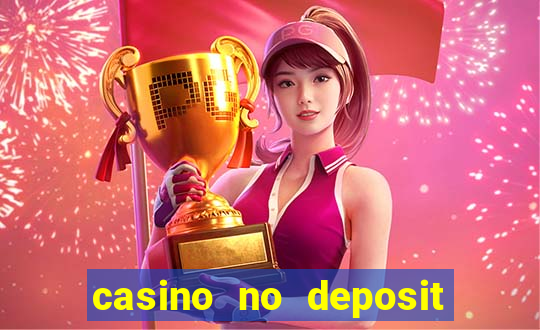 casino no deposit bonus new