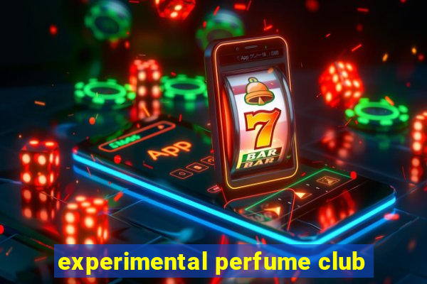 experimental perfume club