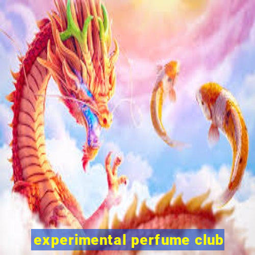 experimental perfume club