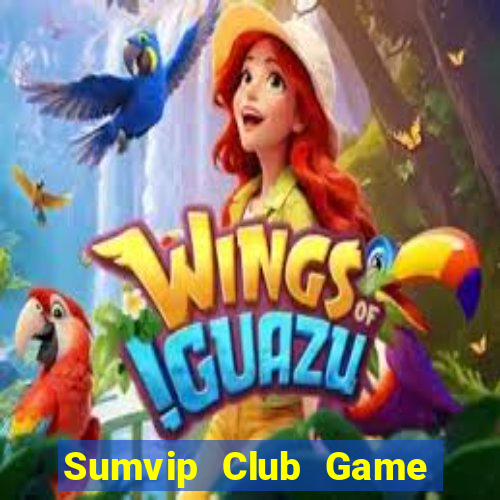 Sumvip Club Game Bài 88 Club Đổi Thưởng