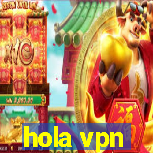 hola vpn