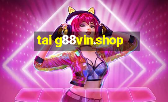 tai g88vin.shop